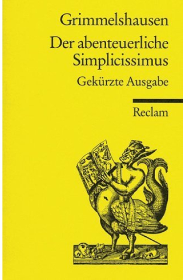 Der abenteuerliche Simplicissimus. (Gekürzte Ausgabe)