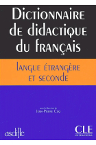 Dictionnaire de didactique du français langue étrangère et seconde