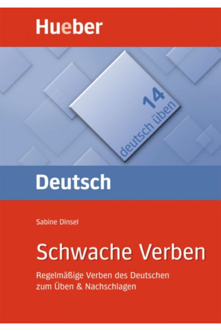 Schwache Verben (deutsch üben Bd.14)