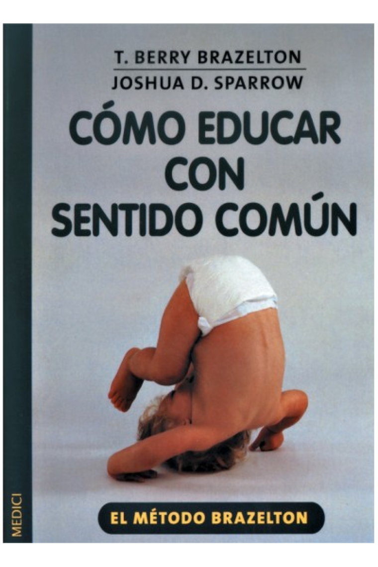 Como educar con  sentido común