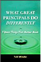 What Great Principals Do Differently