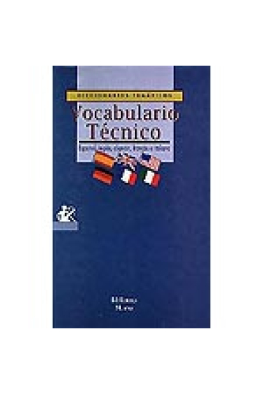 Vocabulario técnico : español, inglés, alemán, francés e italiano.