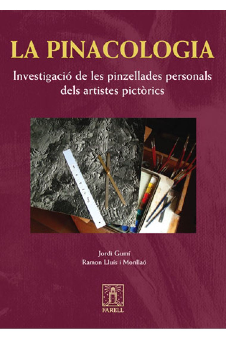 La pinacologia. Investigació de les pinzellades personals dels artistes pictòrics