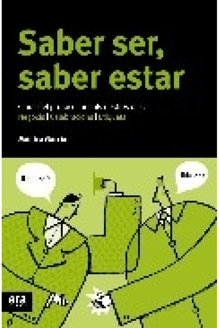 Saber ser, saber estar. Claus del protocol per als nostres dies