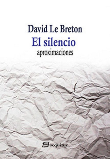 El silencio. Aproximaciones