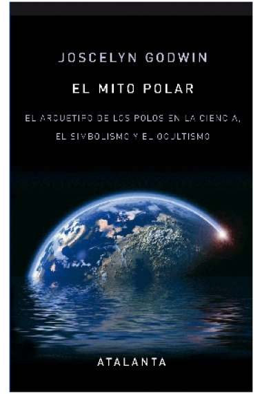 El mito polar.El arquetipo de los polos en la ciencia..