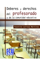 Deberes y derechos del profesorado y de la comunidad educativa