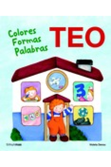 Colores, formas, palabras (Teo)