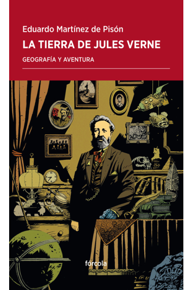 La tierra de Jules Verne: geografía y aventura