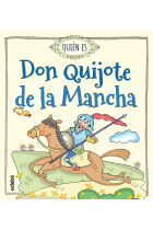 ¿Quién es... Don Quijote de la Mancha?