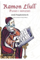 Ramon Llull: passió i reflexió