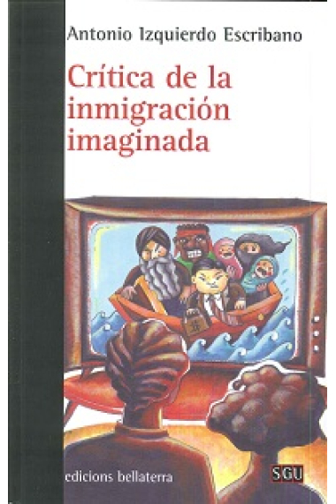 Crítica de la inmigración imaginada