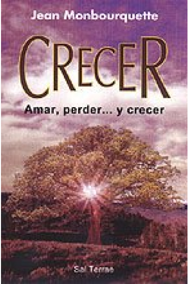 Crecer.Amar,perder...y crecer