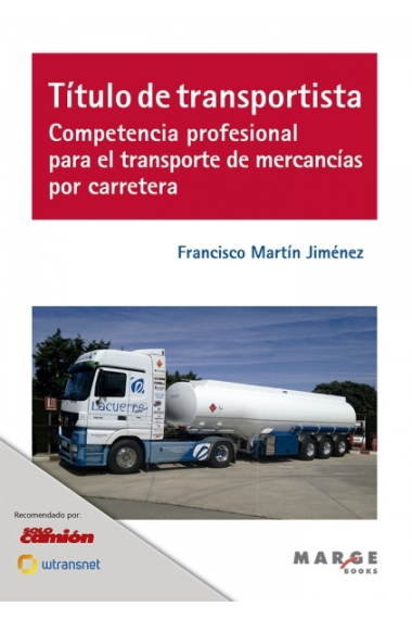 Título de transportista. Competencia profesional para el transporte de mercancías por carretera