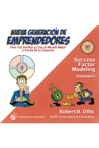 Nueva generación de emprendedores. Vive tus sueños y crea un mundo mejor a través de tu empresa