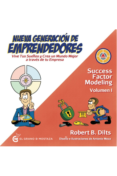 Nueva generación de emprendedores. Vive tus sueños y crea un mundo mejor a través de tu empresa