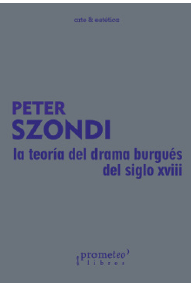 La teoría del drama burgués del siglo XVIII