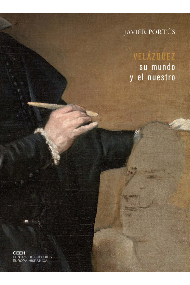 Velázquez: su mundo y el nuestro