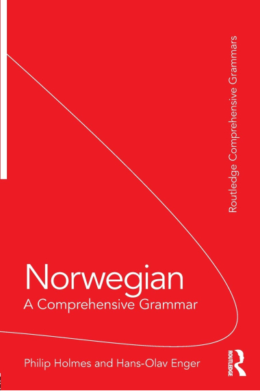 Norwegian: A Comprehensive Grammar (Routledge Comprehensive Grammars)