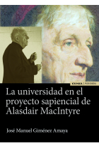 La universidad en el proyecto sapiencial de Alasdair MacIntyre