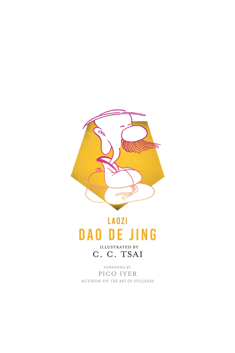 Dao De Jing: 27 (The Illustrated Library of Chinese Classics)