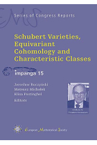 Schubert Varieties, Equivariant Cohomology and Characteristic Classes: IMPANGA 15 (EMS Series of Congress Reports)