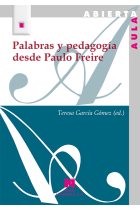 Palabras y pedagogía desde Paulo Freire