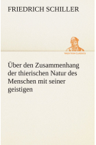 Über den Zusammenhang der thierischen Natur des Menschen mit seiner geistigen (TREDITION CLASSICS)