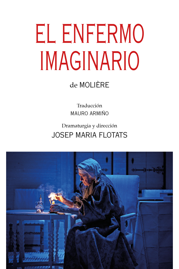 El enfermo imaginario de Molière