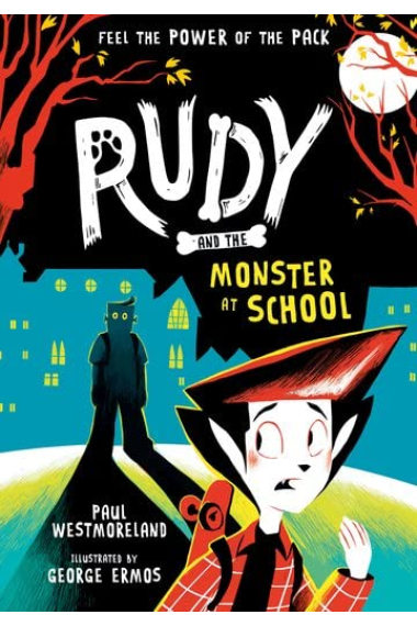 Rudy and the Monster at School