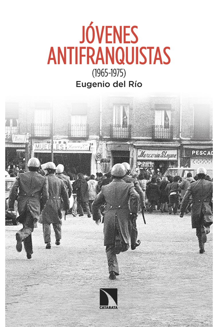 Jóvenes antifranquistas (1965-1975)
