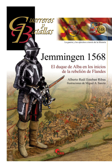 GUERREROS Y BATALLAS 148 JEMMINGEN 1568