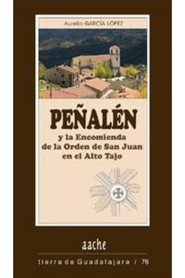 PEÑALEN Y LA ENCOMIENDA DE LA ORDEN DE