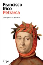 Petrarca: poeta, pensador, personaje