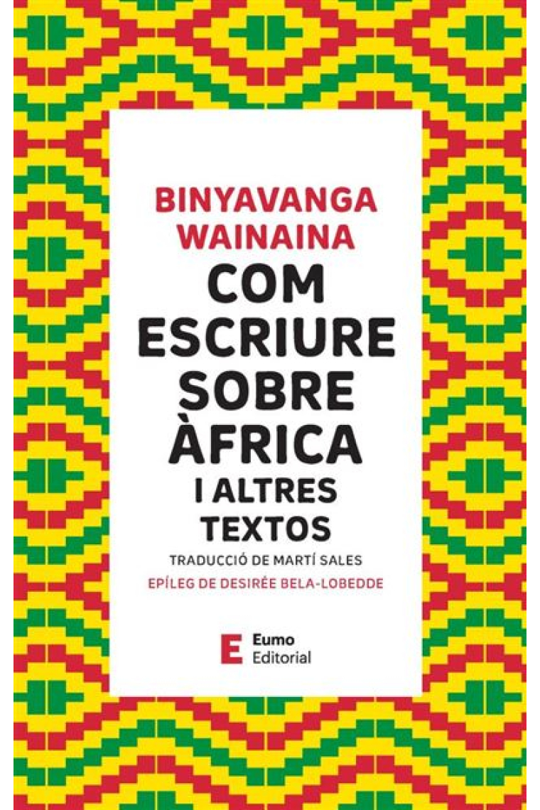 Com escriure sobre Àfrica i altres textos
