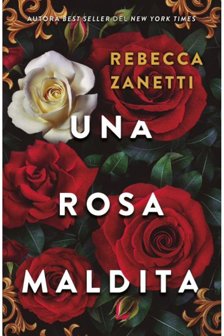 Una rosa maldita