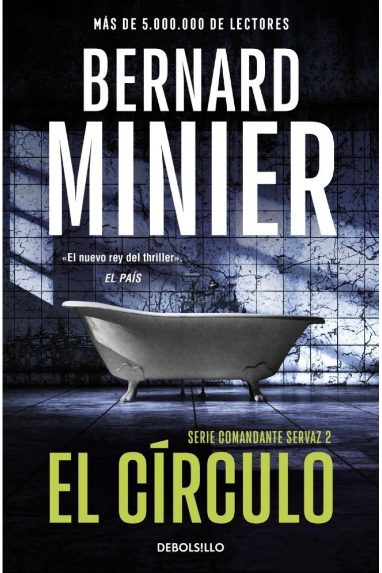 El círculo (Comandante Servaz 2)