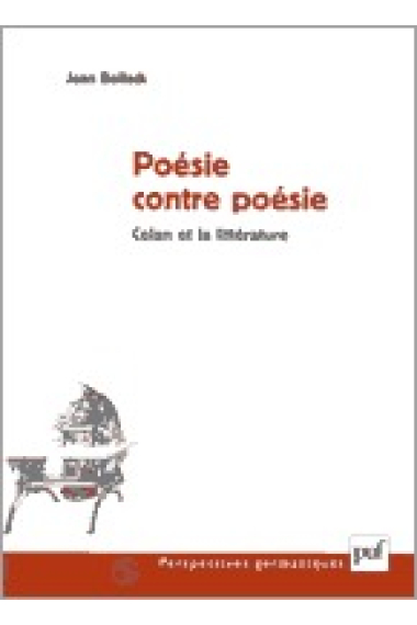 Poésie contre poésie (Celan et la littérature)