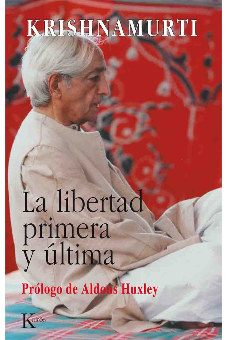 La libertad primera y última
