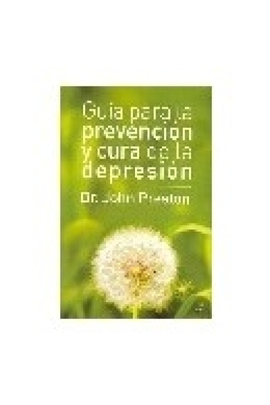 Guía para la prevención y cura de la depresión