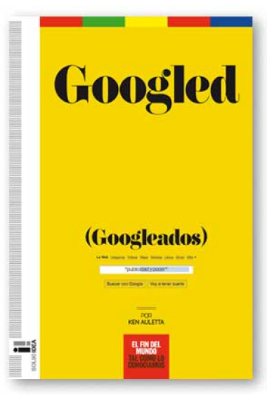 Googled. (Googleados)