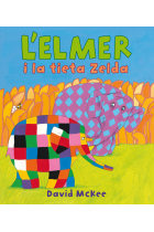 L'Elmer i la tieta Zelda