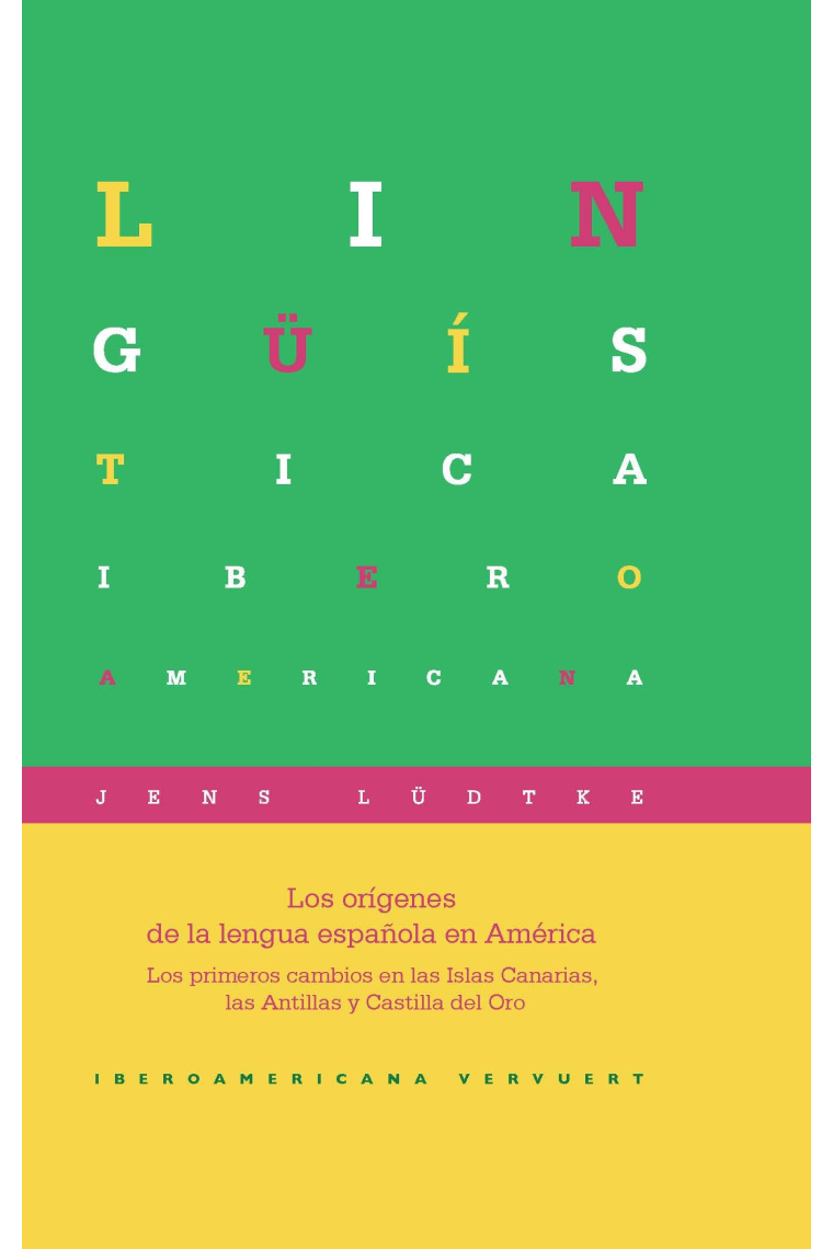 Los orígenes de la lengua española en América