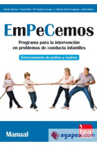 EmPeCemos. Programa para la intervención en problemas de conducta infantiles (Juego completo)