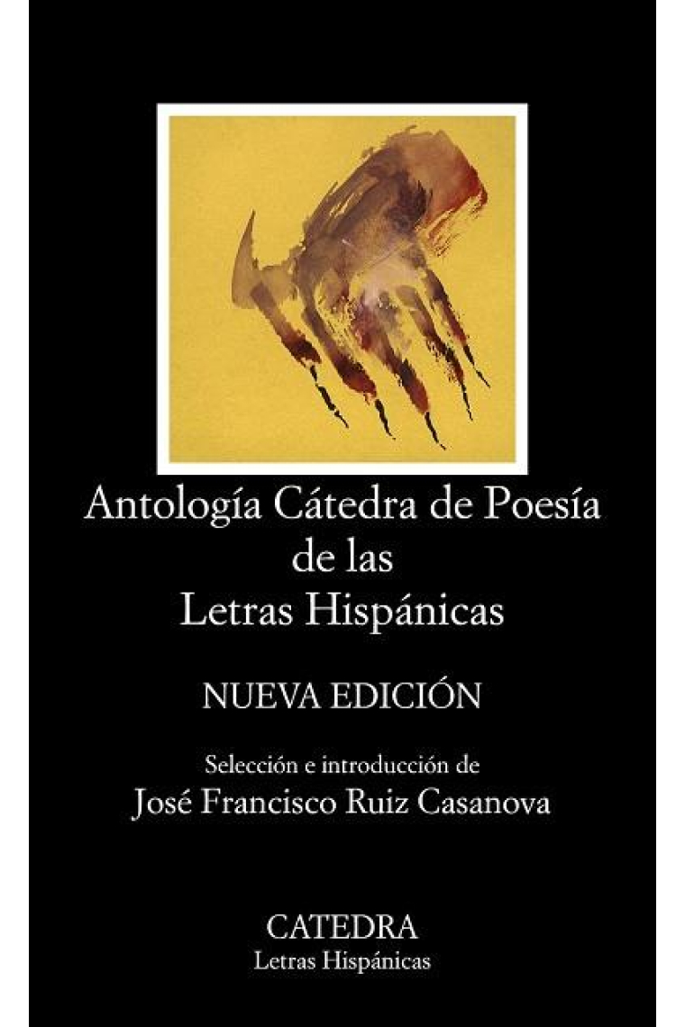 Antología Cátedra de poesía de las letras hispánicas (Nueva edición)