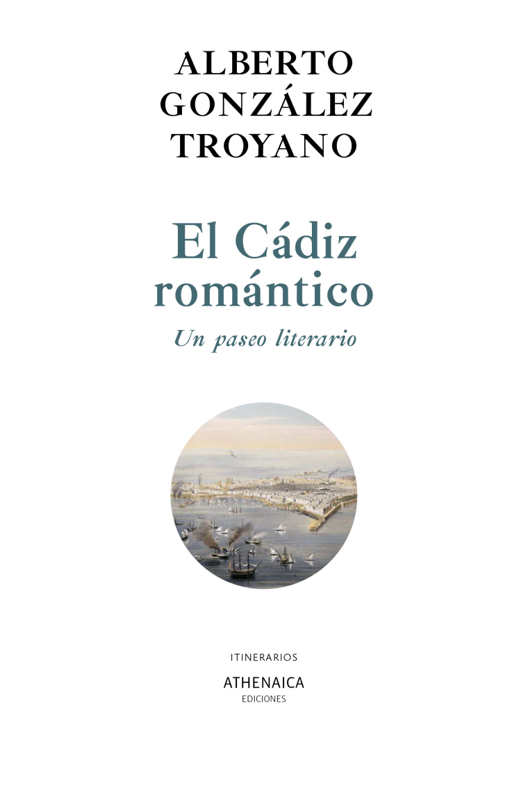 El Cádiz romántico: un paseo literario