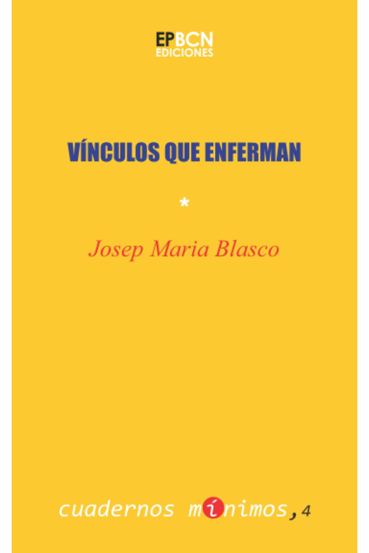 Vínculos que enferman