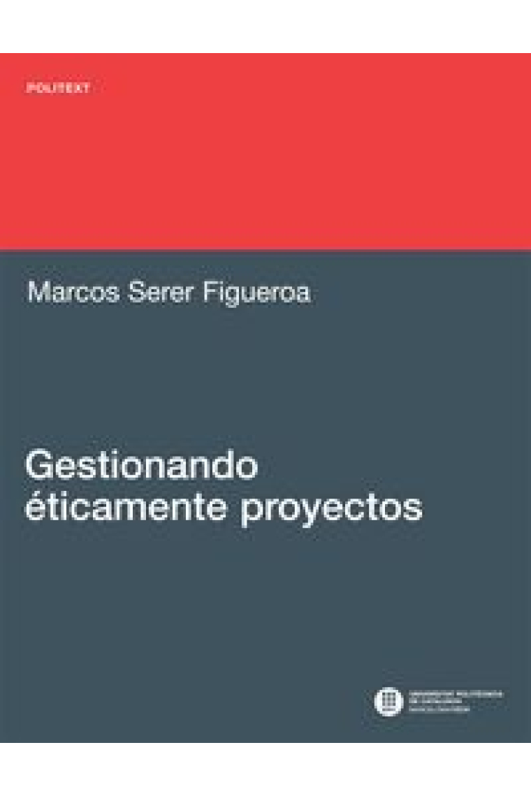 Gestionando éticamente proyectos