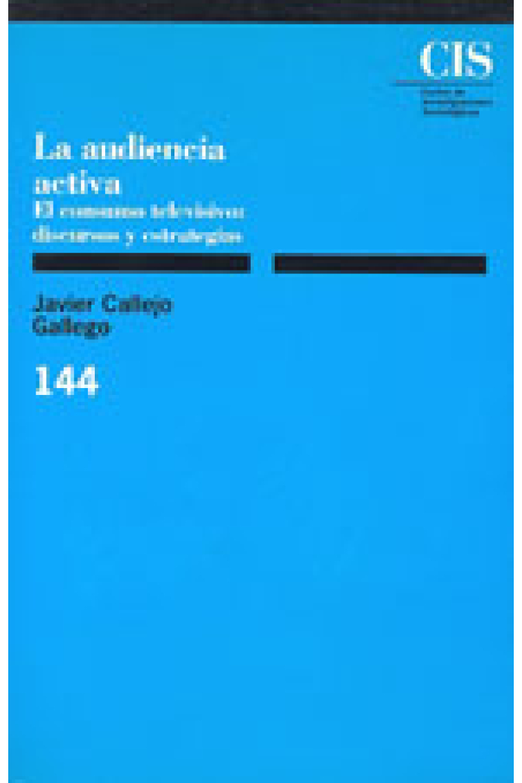 La audiencia televisiva el consumo televisivo:audiencia y estrategias