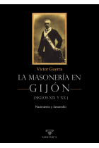 LA MASONERIA EN GIJON SIGLOS XIX Y XX